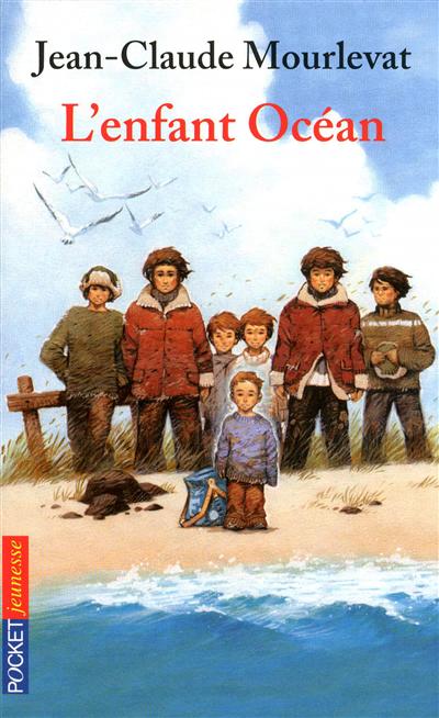 L’enfant océan — Jean-Claude Mourlevat