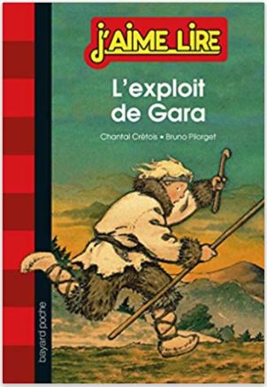 L’exploit de Gara — Chantal Crétois