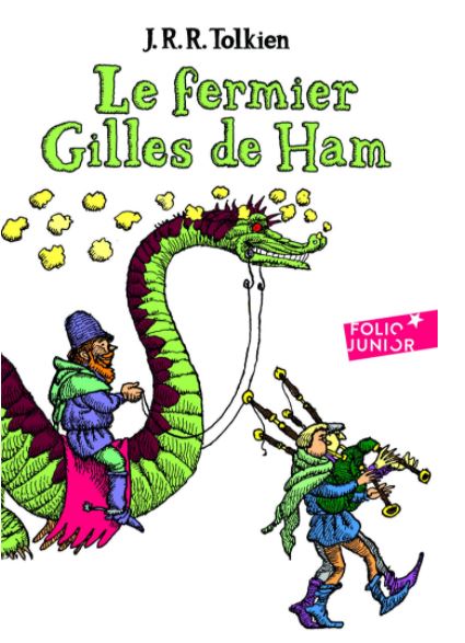 Le fermier Gilles de Ham — Tolkien