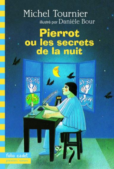 Pierrot ou les Secrets de la nuit